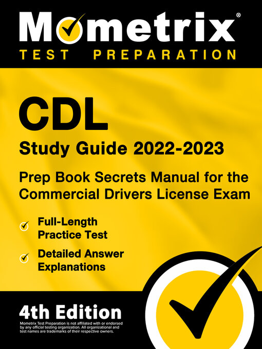 Cover image for CDL Study Guide 2022-2023 - Prep Book Secrets Manual for the Commercial Drivers License Exam, Full-Length Practice Test, Detailed Answer Explanations